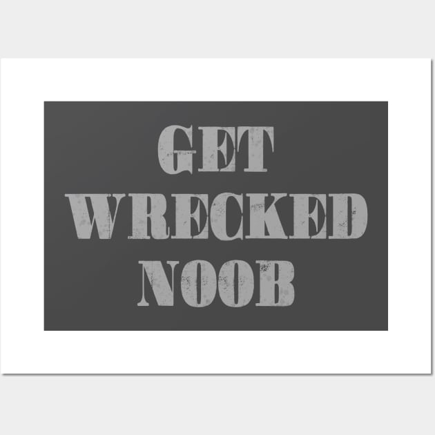 Get Wrecked Wall Art by ArtOfJHammond